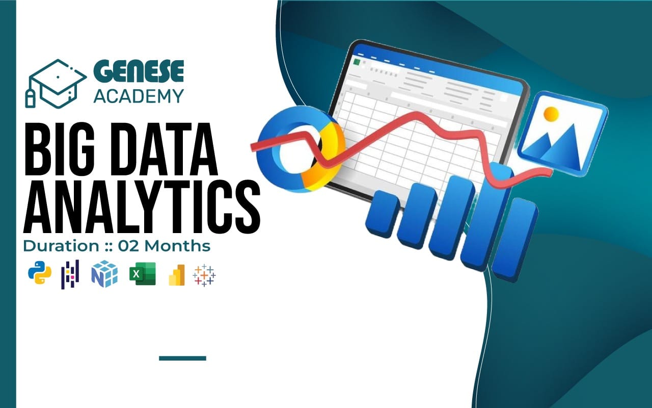 BIG DATA ANALYTICS - Genese Academy | Best IT Training Institute in Lahore