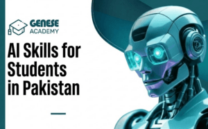 AI Skills for Students in Pakistan